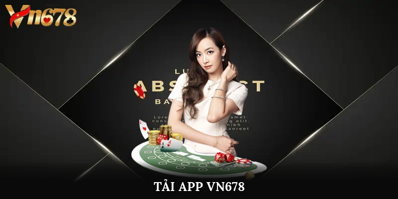 Tải app Vn678